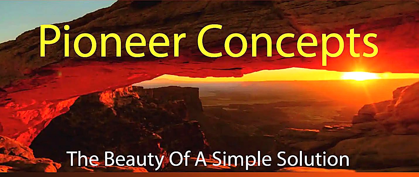 Pioneer Concepts &mdash; The Beauty of a Simple Solution