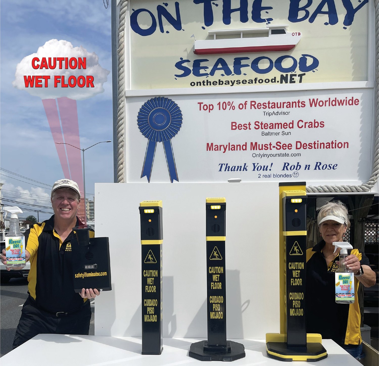 Rob and Rose by the On the Bay Seafood sign with Safety Illuminator cones and KleenzDRI bottles